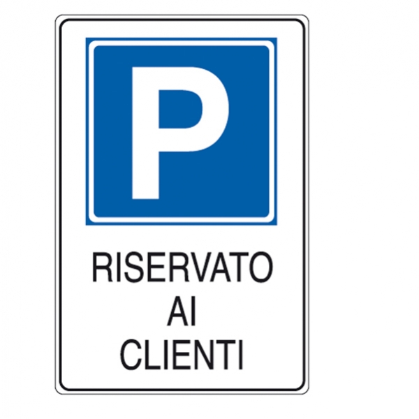 Cartello alluminio 20x30cm 'parcheggio riservato ai clienti'' - Z11343