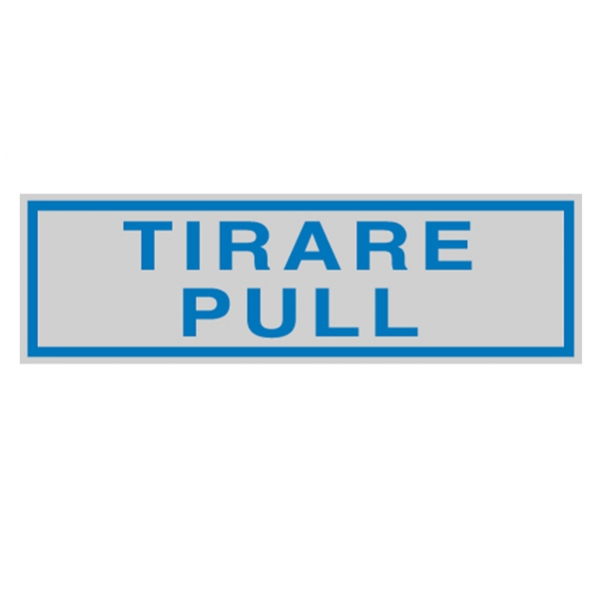 Targhetta adesiva 165x50mm tirare / pull - Z11456